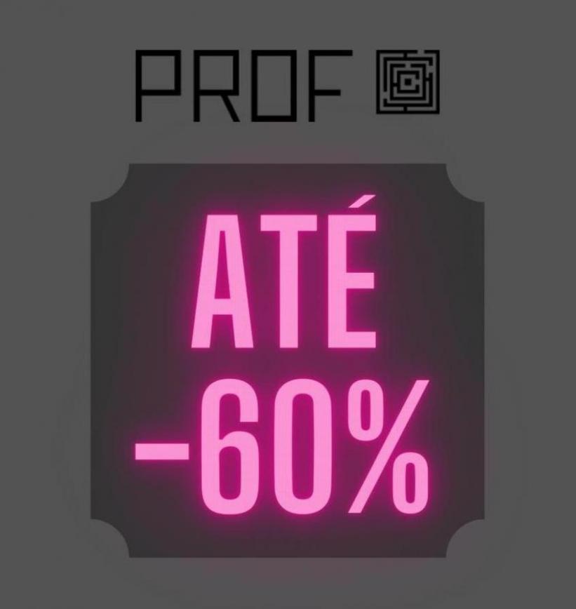 ATÉ -60%. Prof (2023-03-31-2023-03-31)